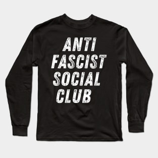 Anti Fascist Social Club Long Sleeve T-Shirt